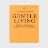 10DAYS The Monocle Book Of Gentle Living