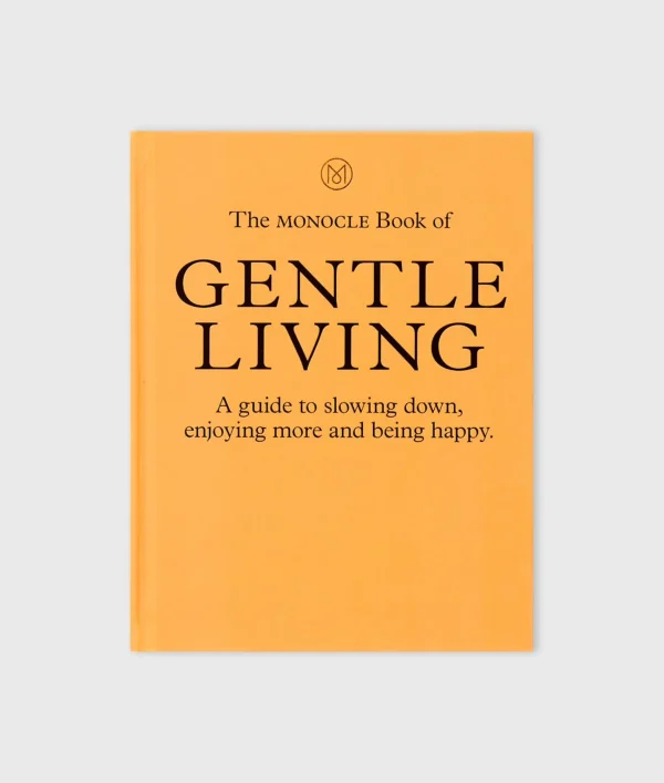 10DAYS The Monocle Book Of Gentle Living
